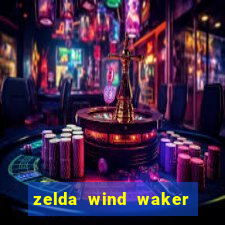 zelda wind waker rom pt-br